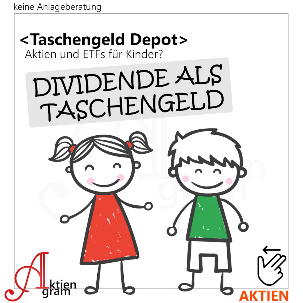 Taschengeld Depot - Taschengeld durch Dividende
