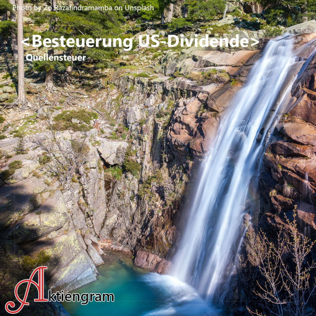 Besteuerung US-Dividende | Vergleich mit und ohne Freibetrag
