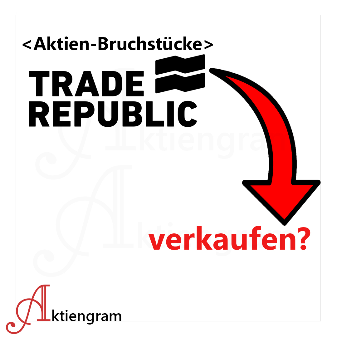 Aktien Bruchstücke verkaufen bei Trade Republic