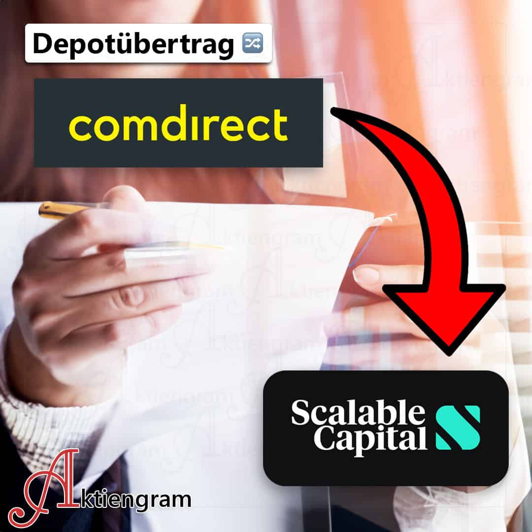 Depotübertrag comdirect zu Scalable Capital