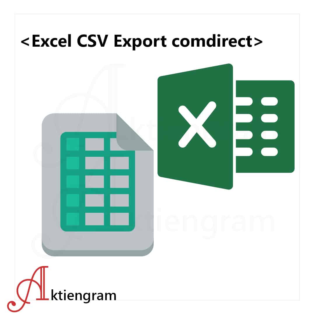 excel-csv-export-comdirect-aktiengram