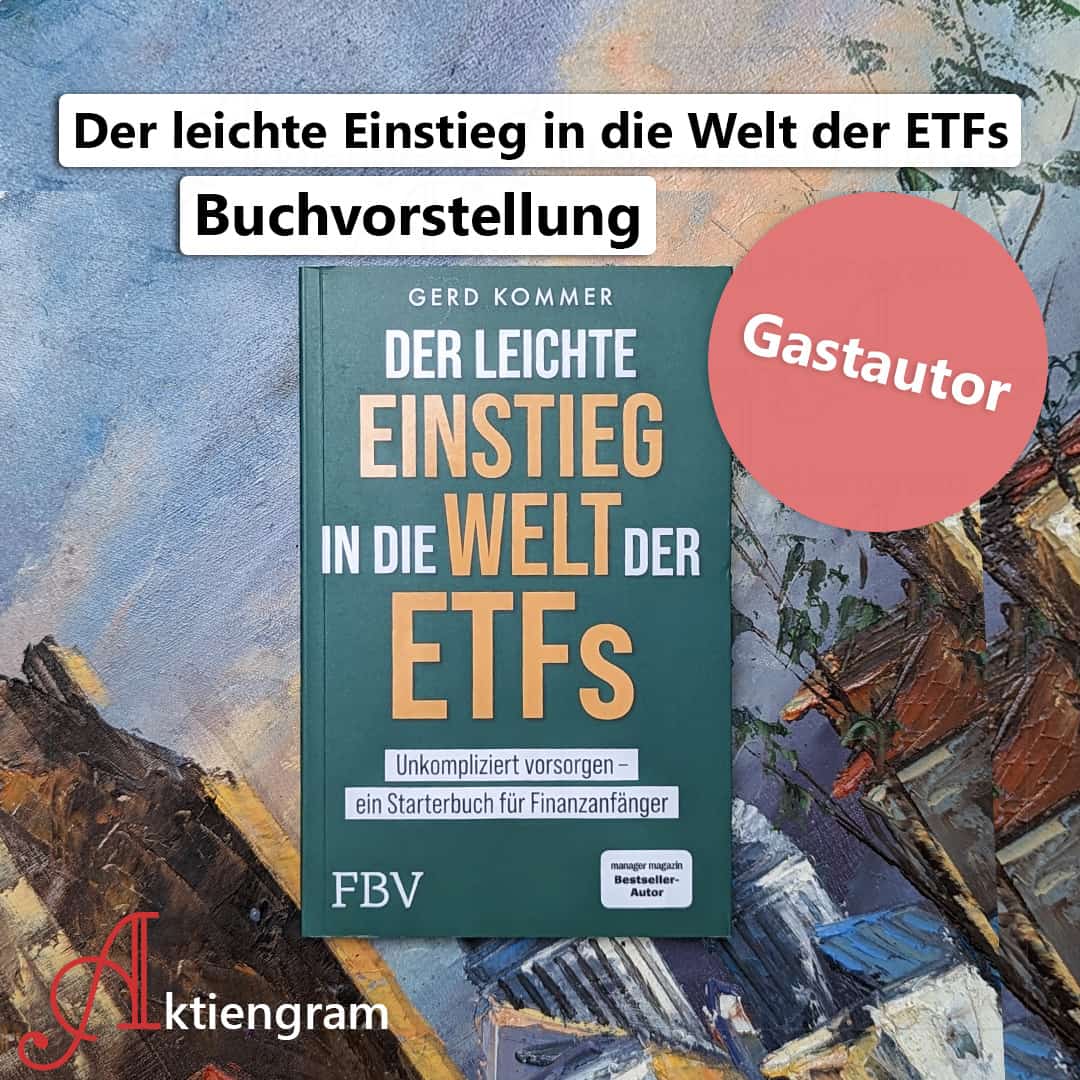 Der leichte Einstieg in die Welt der ETFs | Buchvorstellung