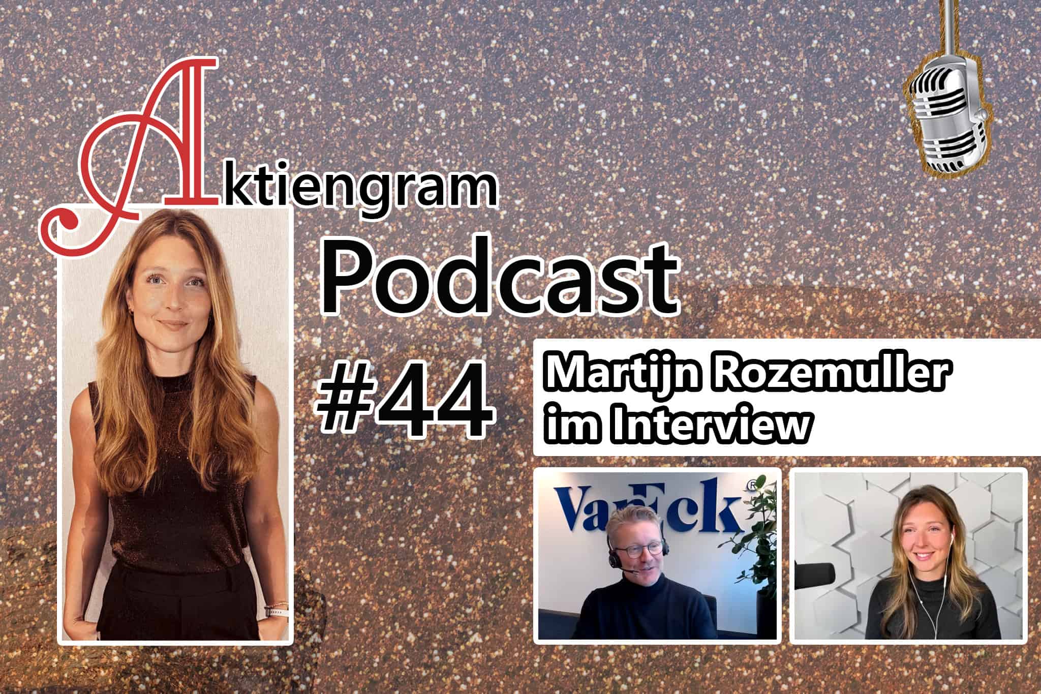 Aktiengram Podcast | Folge 44 Interview mit Martijn Rozemuller, Europachef von VanEck