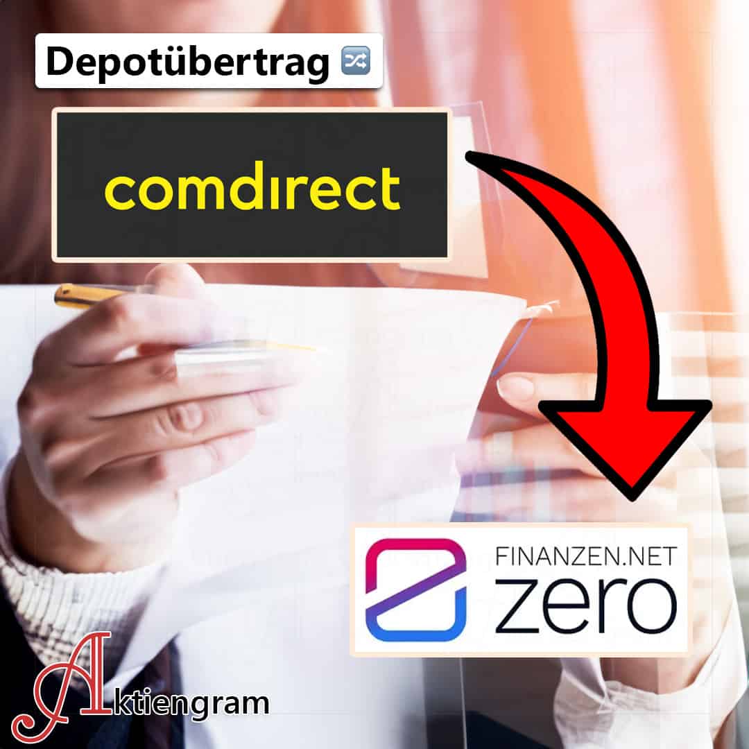 Depotübertrag comdirect zu finanzen.net zero
